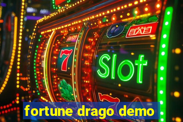 fortune drago demo